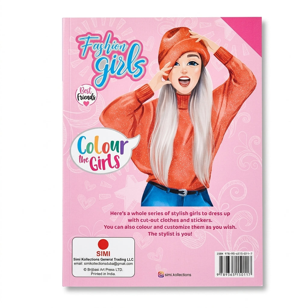 Fashion Girls Colour the Girls 36-Page Activity Book with 150+ Stickers
