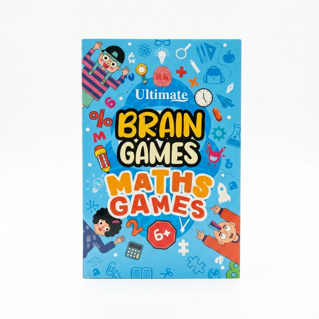 Maths Games for Kids (Ages 6+) – Ultimate Brain Games: 120+ Fun Maths Puzzles